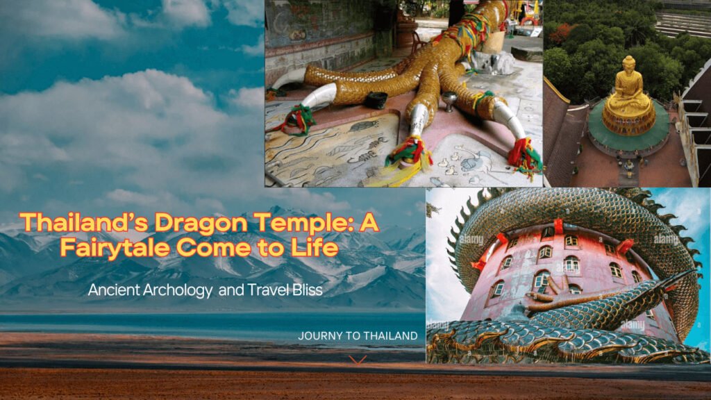 Discover the Magic of Thailand’s Dragon Temple