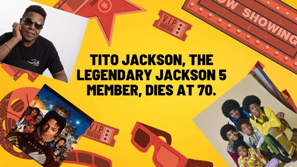 Tito Jackson Passed Away? Debunking the Myths and Facts